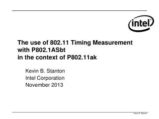 The use of 802.11 Timing Measurement with P802.1ASbt in the context of P802.11ak