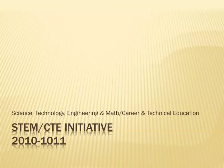 science technology engineering math career technical education