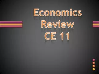Economics Review CE 11