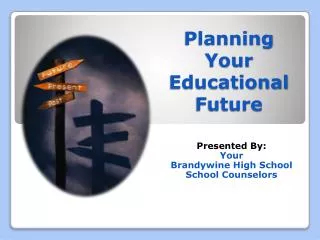 Planning Your Educational Future