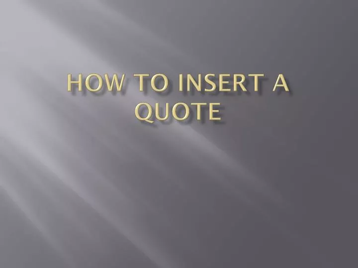 how to insert a quote
