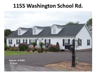 1155 Washington School Rd.