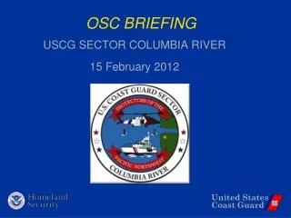 OSC BRIEFING