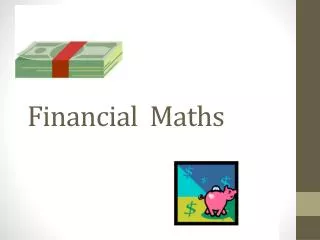 Financial Maths