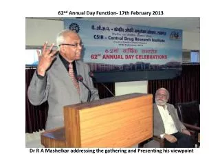 62 nd Annual Day Function- 17th February 2013
