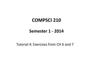 COMPSCI 210 Semester 1 - 2014