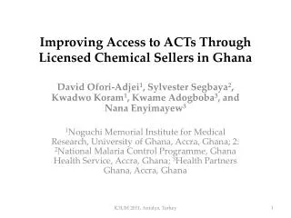 Improving Access to ACTs Through Licensed Chemical Sellers in Ghana