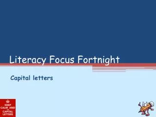 Literacy Focus Fortnight