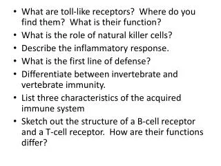 What are toll-like receptors? Where do you find them? What is their function?