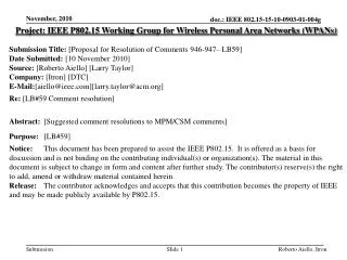 Project: IEEE P802.15 Working Group for Wireless Personal Area Networks (WPANs)