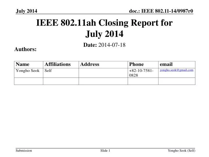 ieee 802 11ah closing report for july 2014