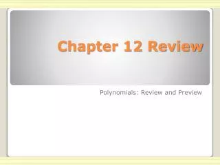 Chapter 12 Review