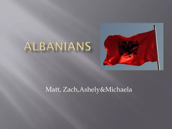albanians