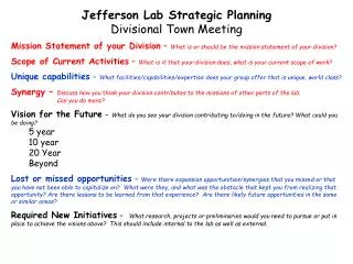 Jefferson Lab Strategic Planning Divisional Town Meeting