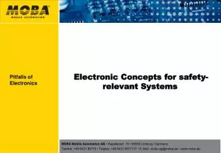 Electronic Concepts for safety -relevant Systems