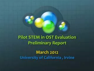 Pilot STEM in OST Evaluation Preliminary Report