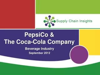 PepsiCo &amp; The Coca-Cola Company
