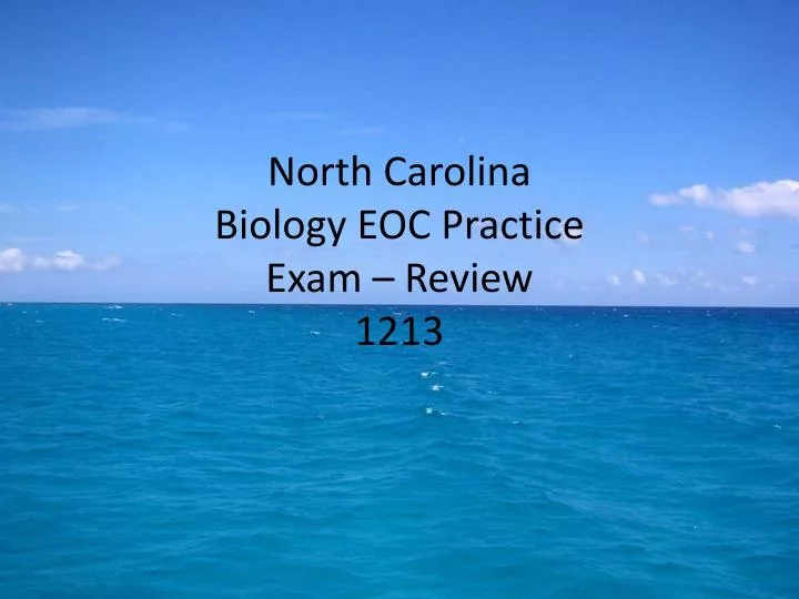 north carolina biology eoc practice exam review 1213