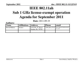 IEEE 802.11ah Sub 1 GHz license-exempt operation Agenda for September 2011