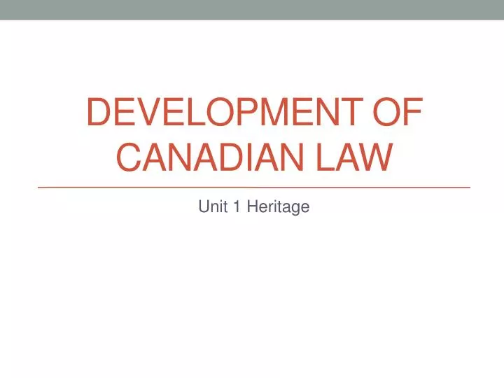 development of canadian law