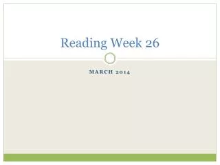 Reading Week 26