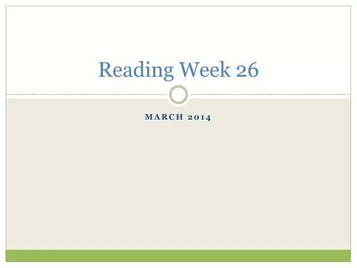 reading week 26
