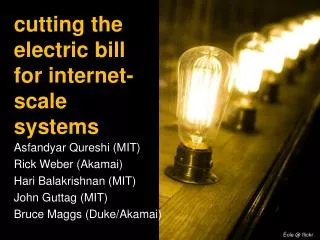 cutting the electric bill for internet-scale systems
