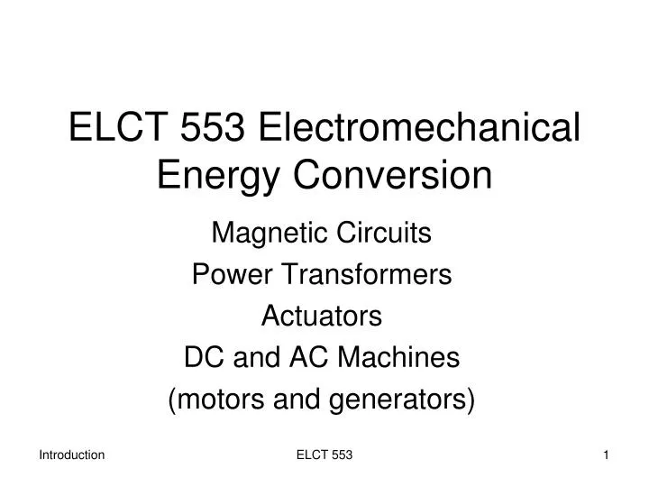 elct 553 electromechanical energy conversion