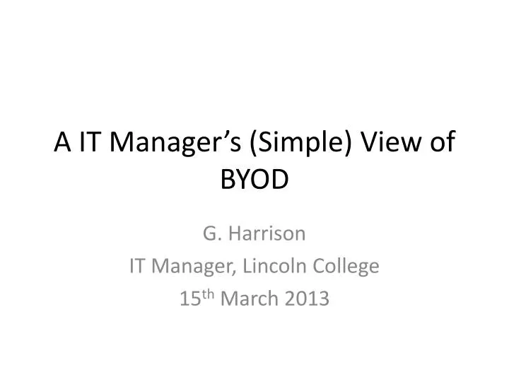 a it manager s simple view of byod
