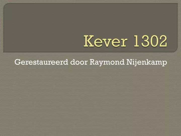 kever 1302