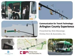Communication for Transit Technology: Arlington County Experience