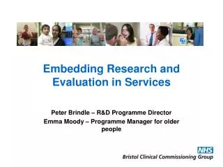 Embedding Research and Evaluation in Services