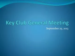 Key Club General Meeting