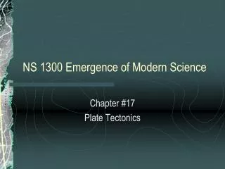 NS 1300 Emergence of Modern Science