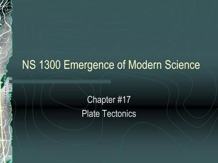 ns 1300 emergence of modern science