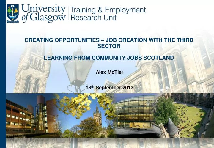 creating opportunities job creation with the third sector learning from community jobs scotland