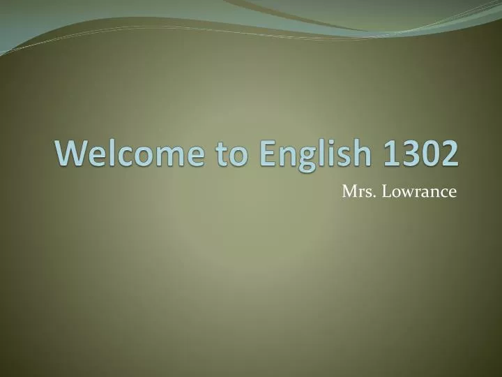 welcome to english 1302