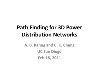 Path Finding for 3D Power Distribution Networks