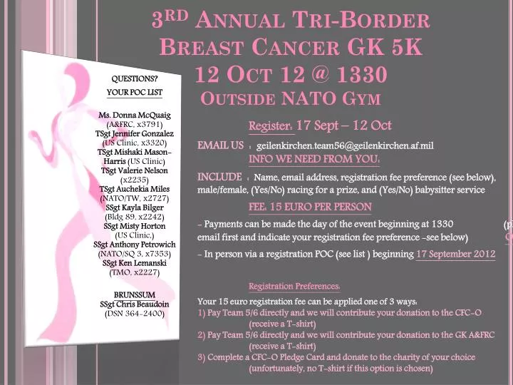 3 rd annual tri border breast cancer gk 5k 12 oct 12 @ 1330 outside nato gym