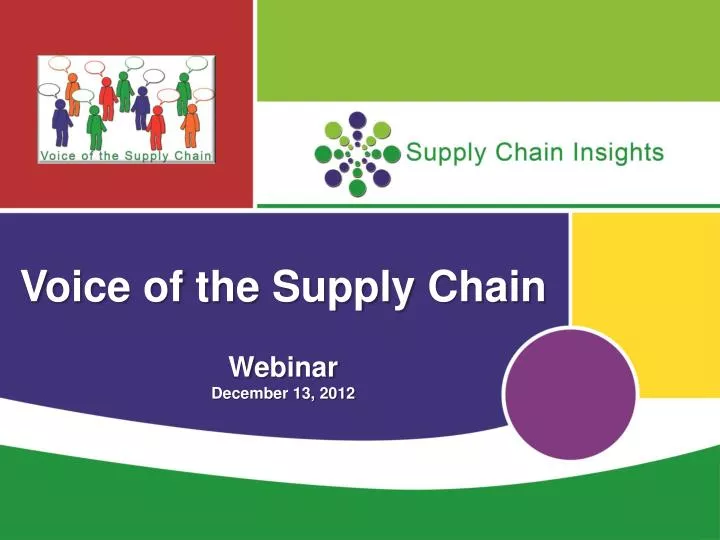 voice of the supply chain webinar december 13 2012