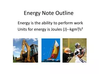 Energy Note Outline