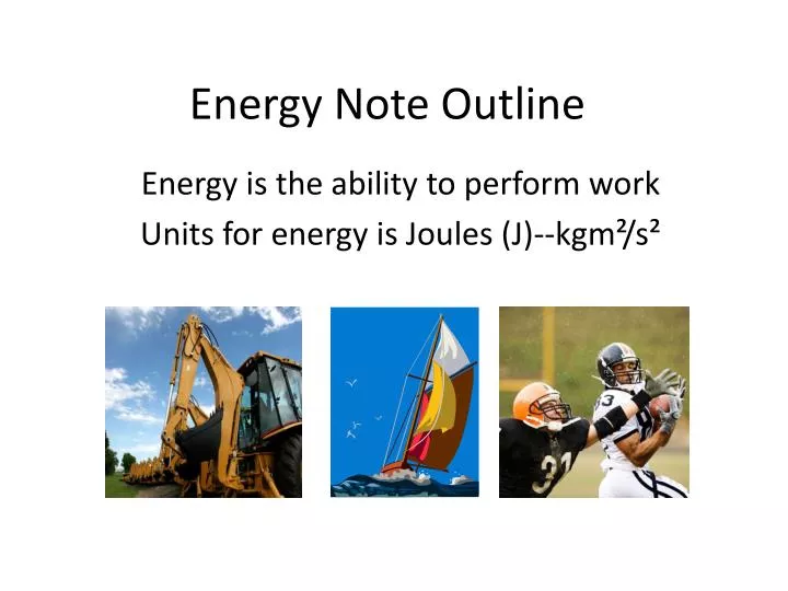 energy note outline