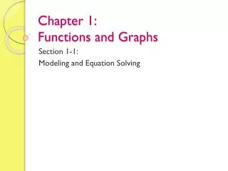 Chapter 1: Functions and Graphs