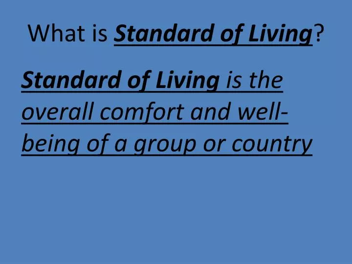 what is standard of living