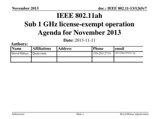 IEEE 802.11ah Sub 1 GHz license-exempt operation Agenda for November 2013