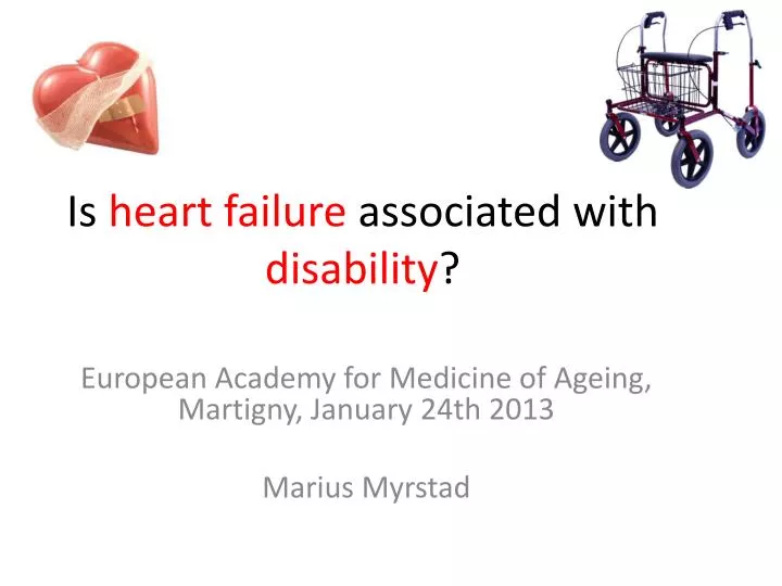 is heart failure associated with disability