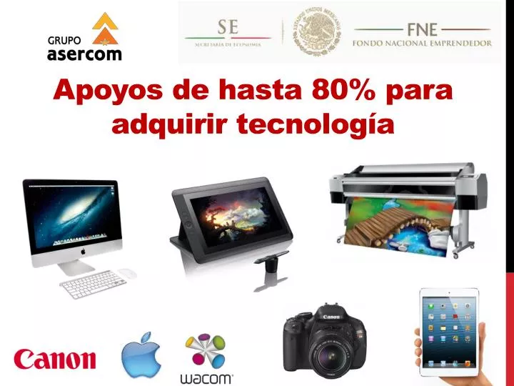 apoyos de hasta 80 para adquirir tecnolog a