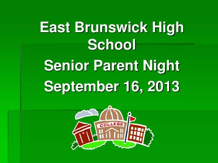 east brunswick high school senior parent night september 16 2013