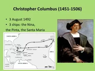 Christopher Columbus (1451-1506)
