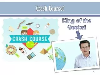 Crash Course!